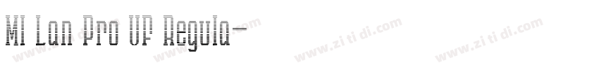 MI Lan Pro VF Regula字体转换
